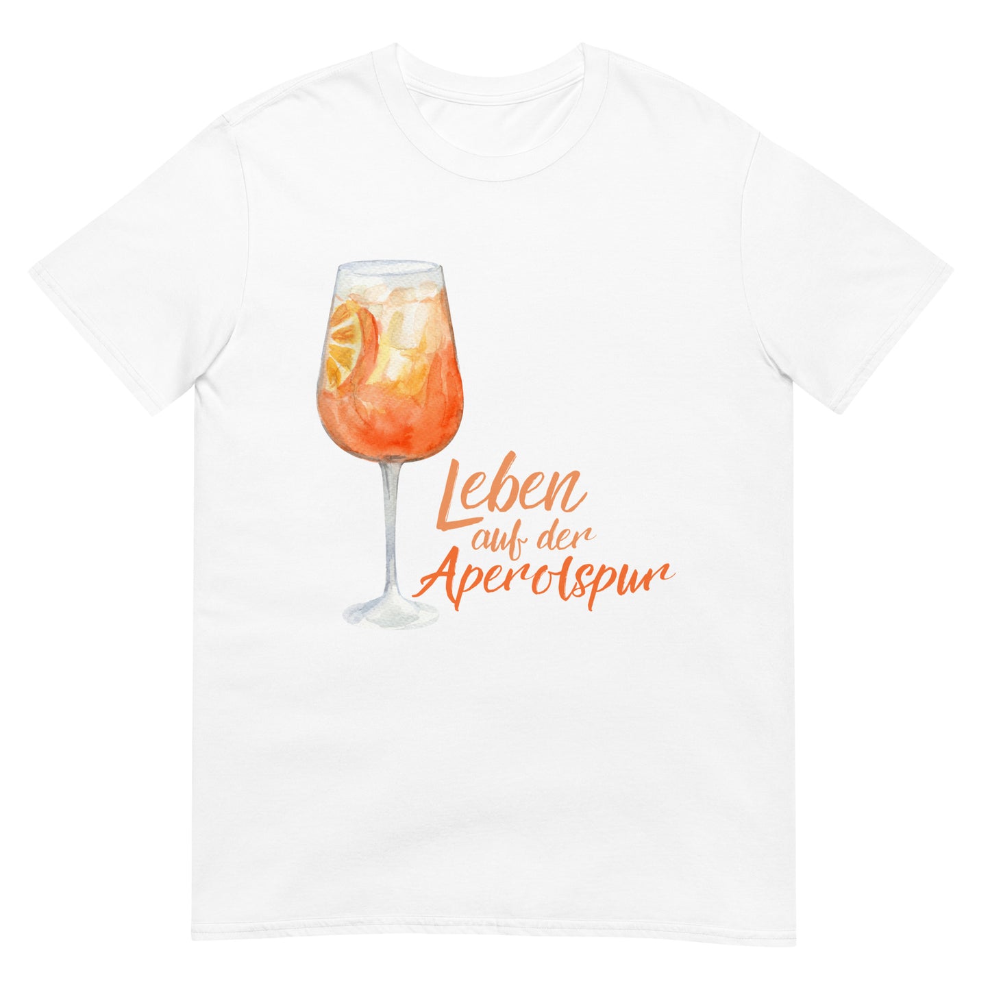 Leben auf der Aperolspur Spritz T-Shirt