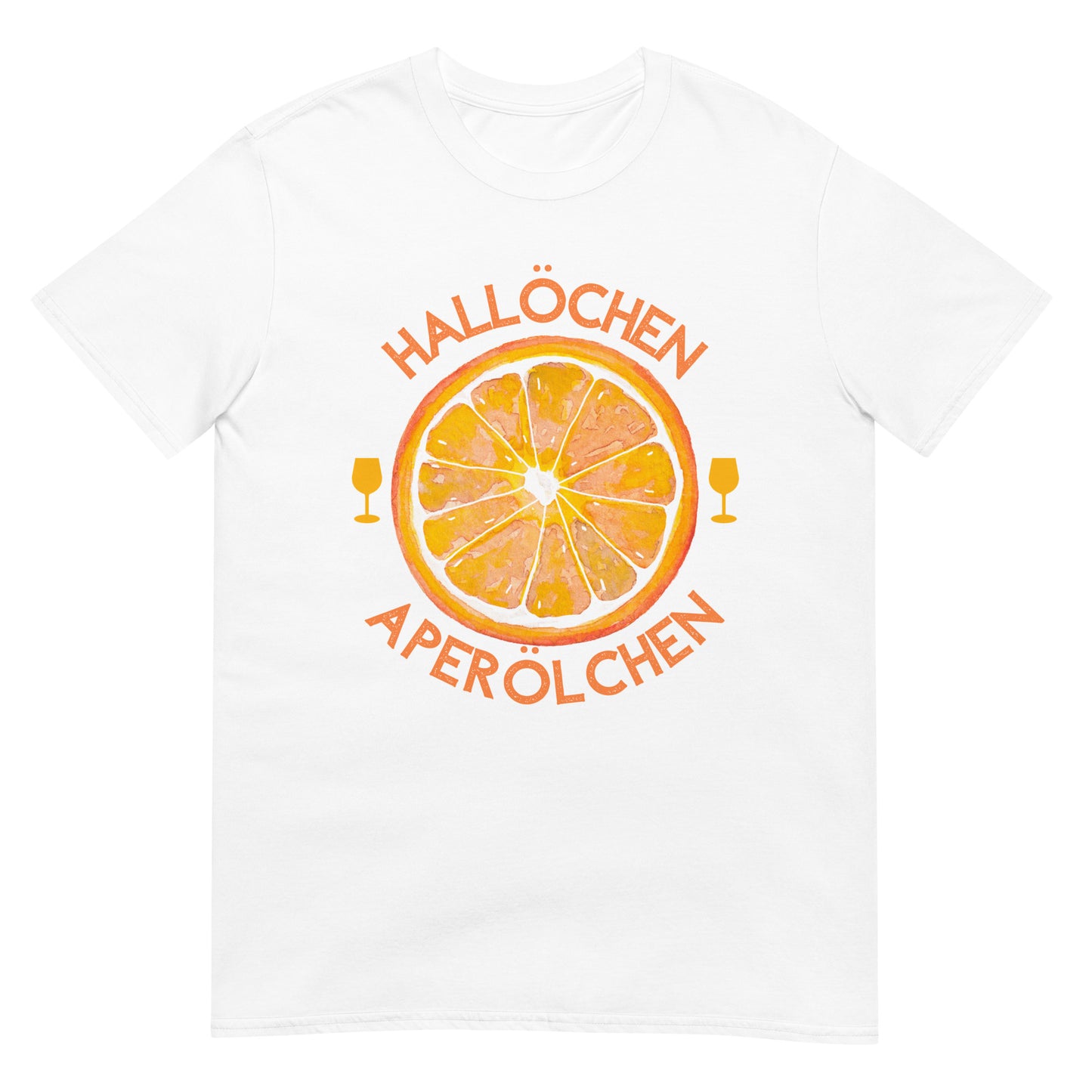 Hallöchen Aperölchen Spritz T-Shirt