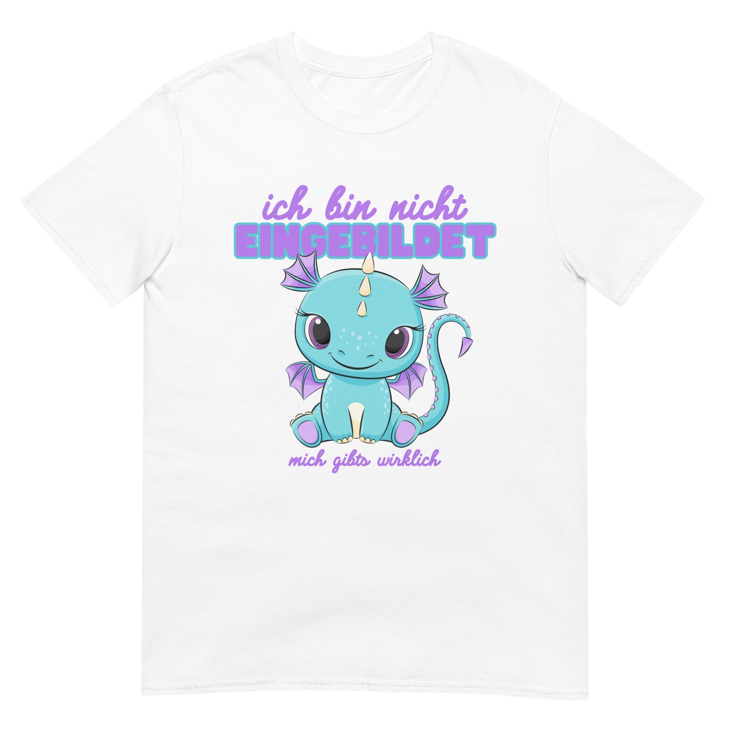 Ich bin nicht eingebildet mich gibts wirklich T-Shirt