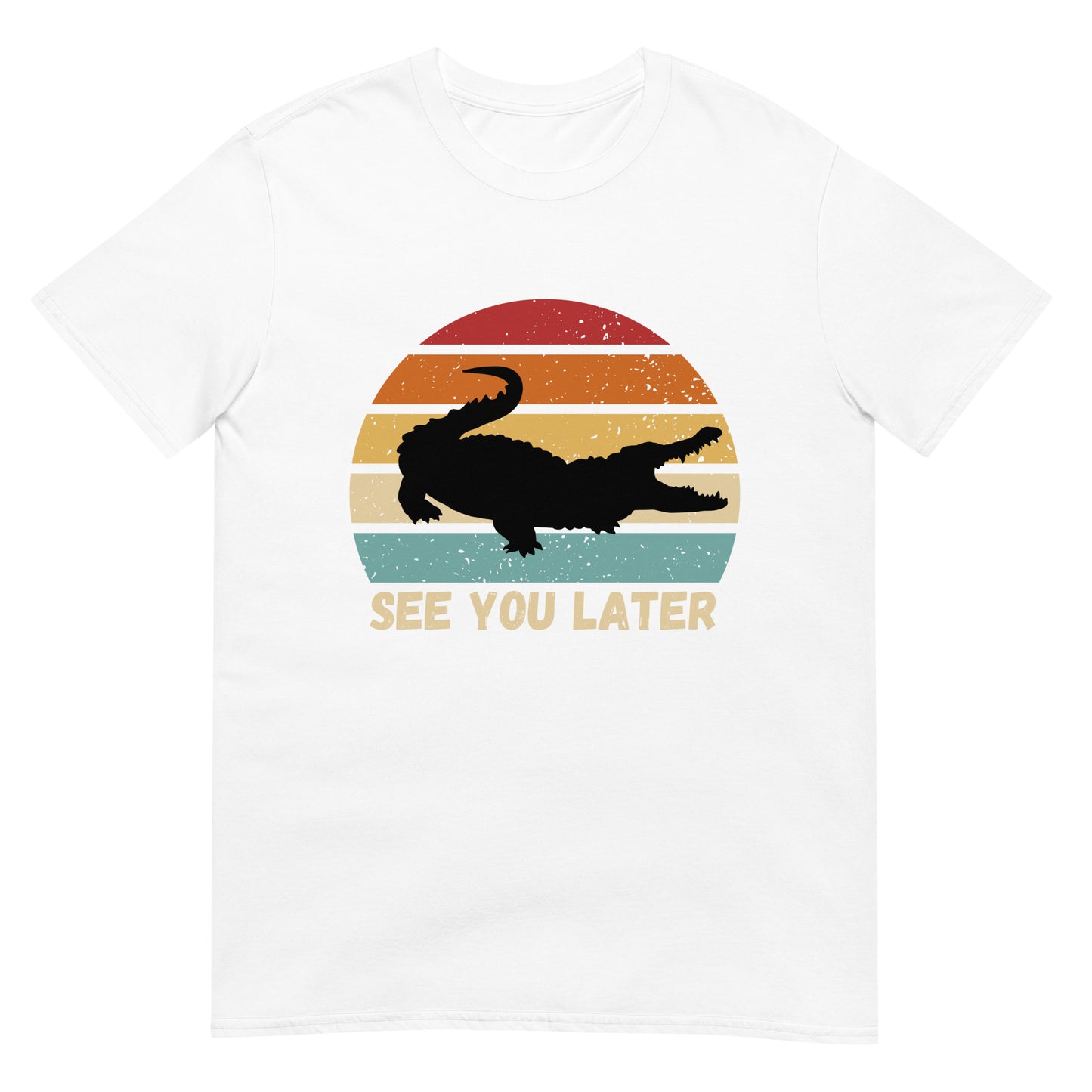 See you later Alligator Krokodil T-Shirt