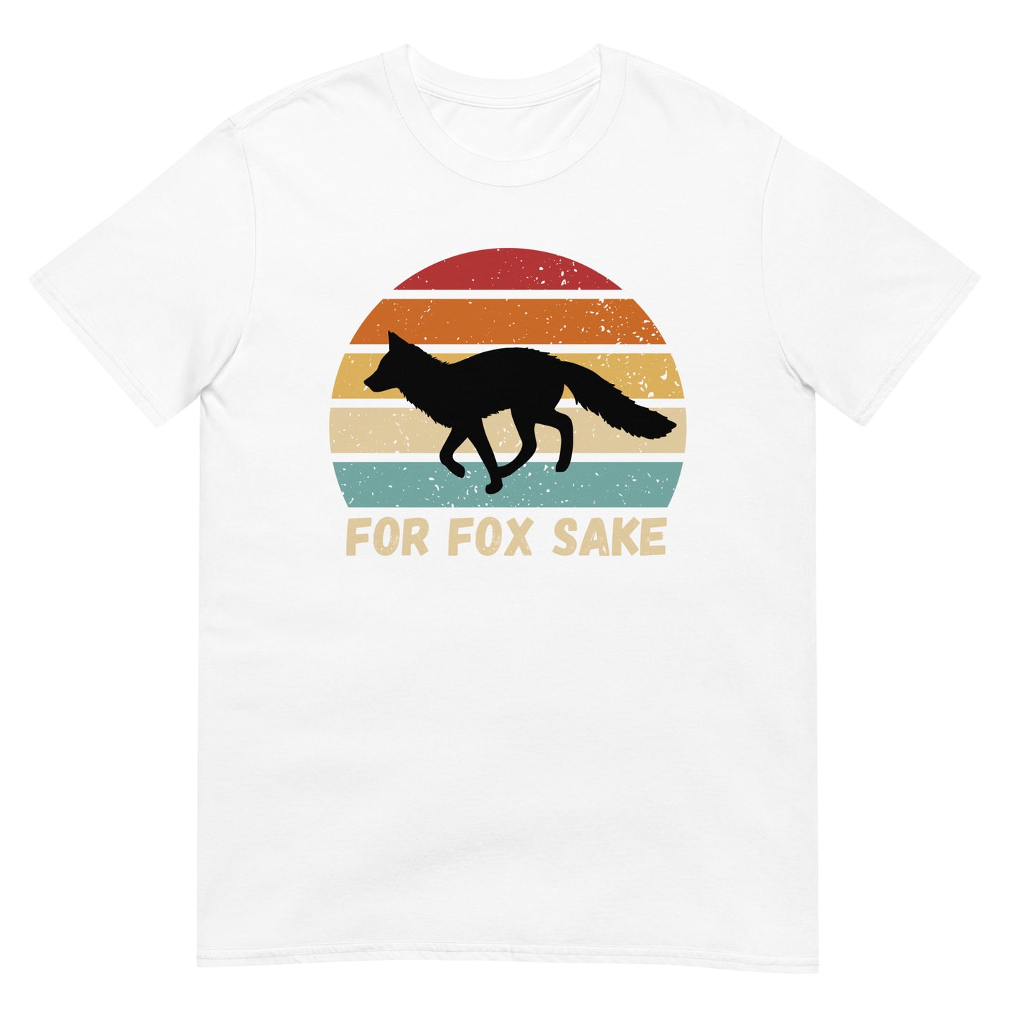 For Fox sake Fuchs T-Shirt