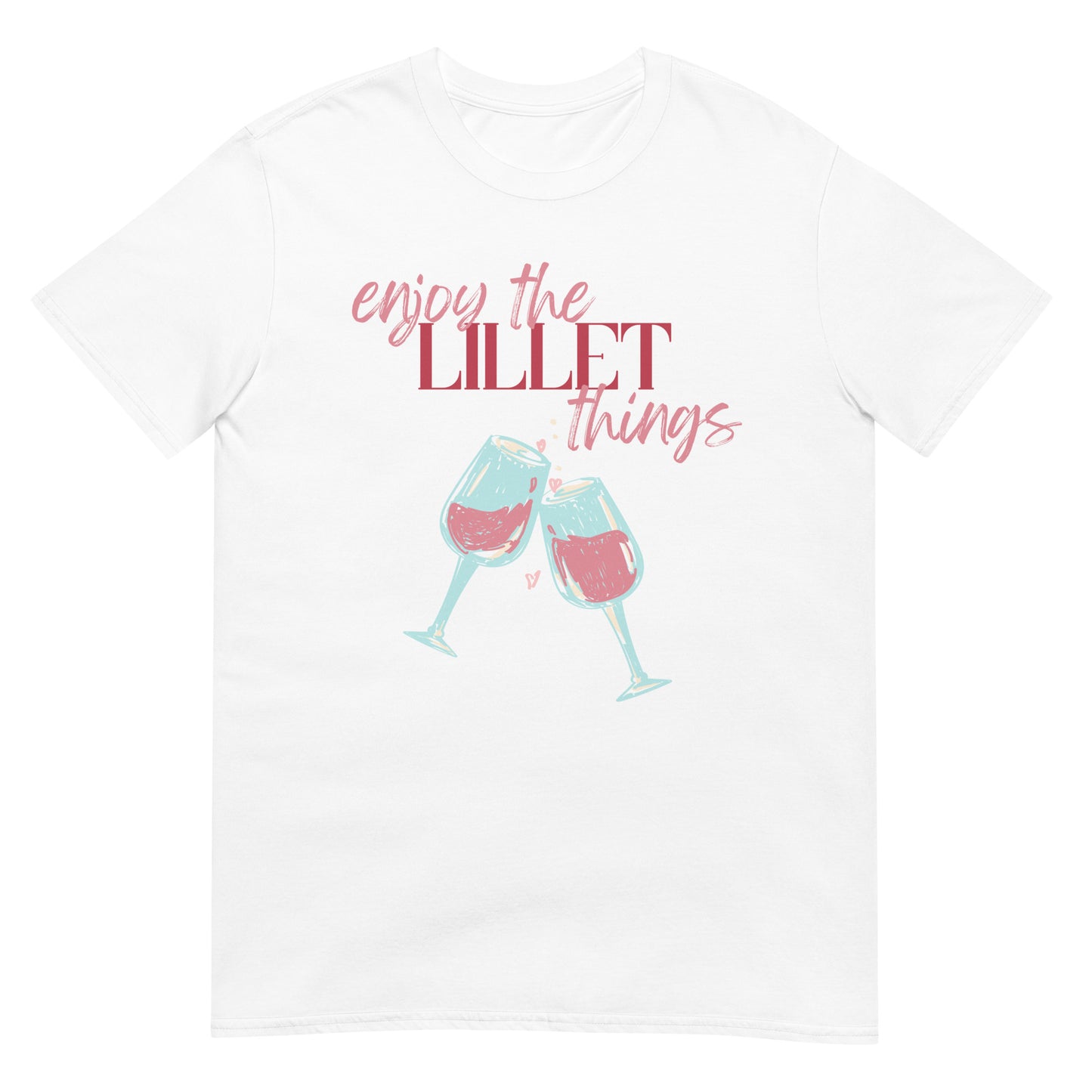 Enjoy the Lillet Things T-Shirt