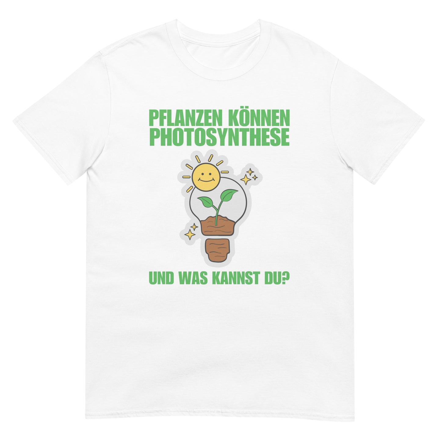 Pflanzen können Photosynthese und was kannst du T-Shirt