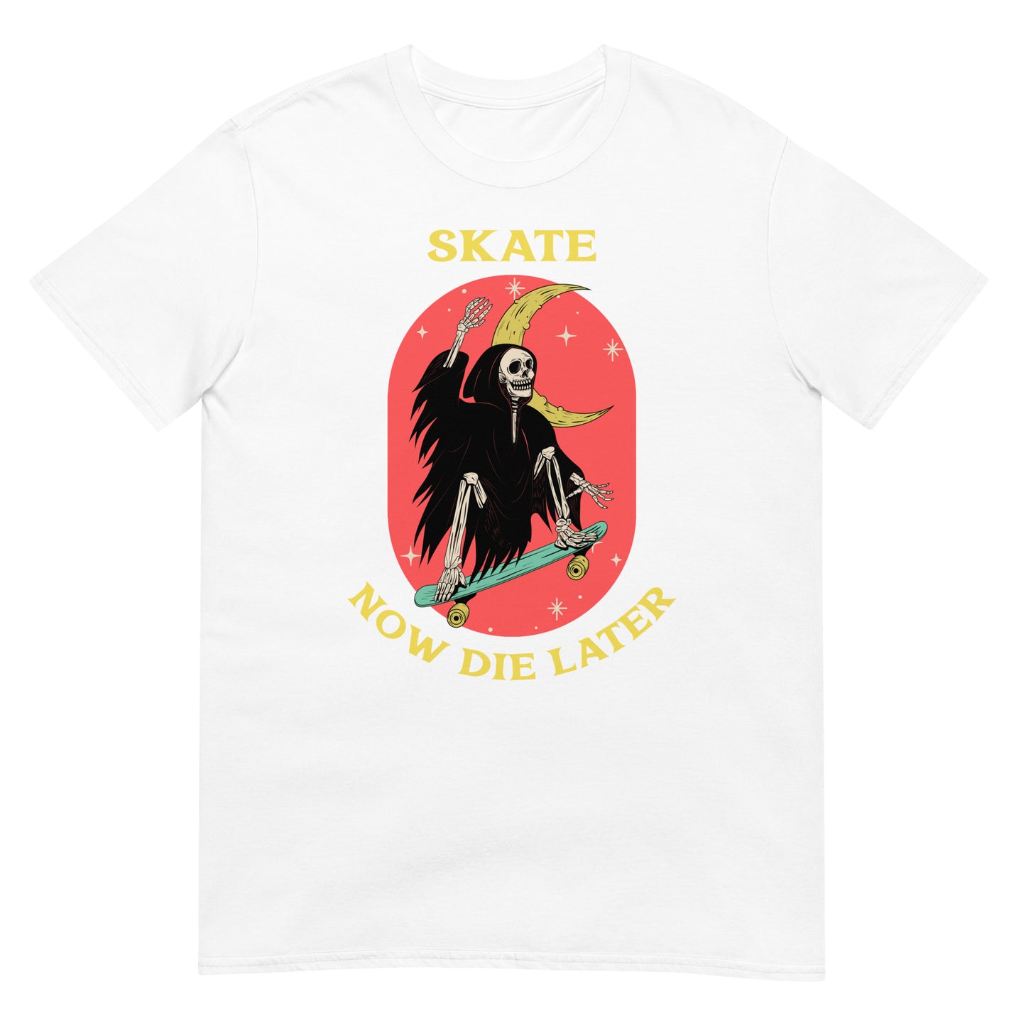 Skate now die later T-Shirt