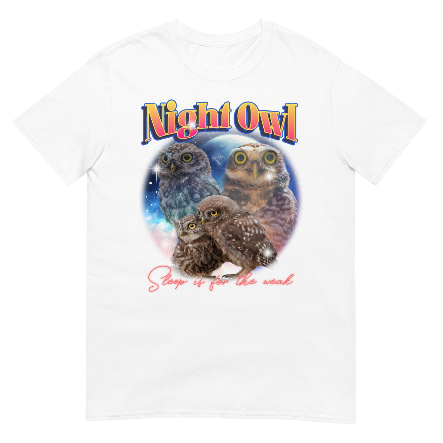 Night owl sleep is for the weak Nachteule T-Shirt