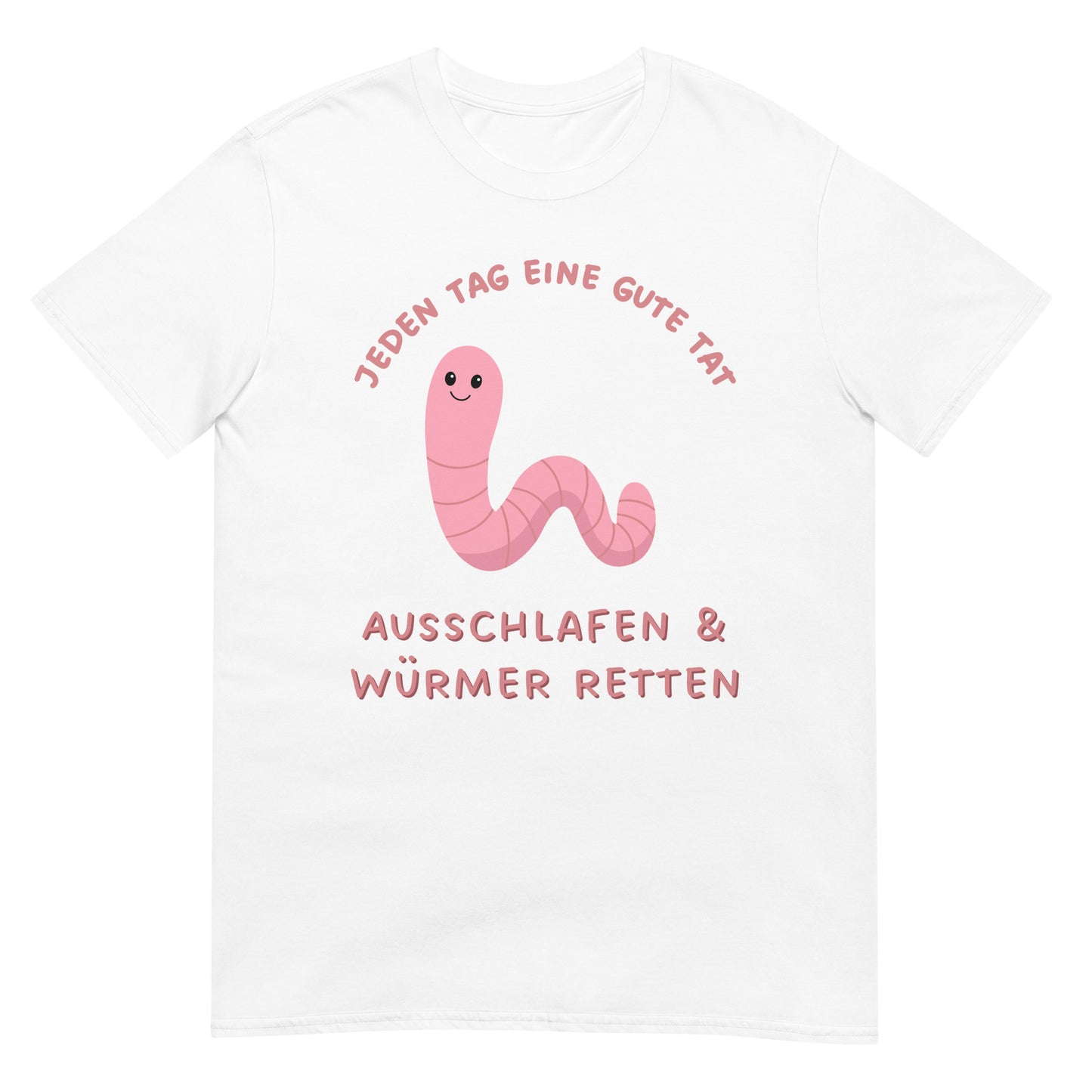 Ausschlafen und Würmer retten Langschläfer T-Shirt