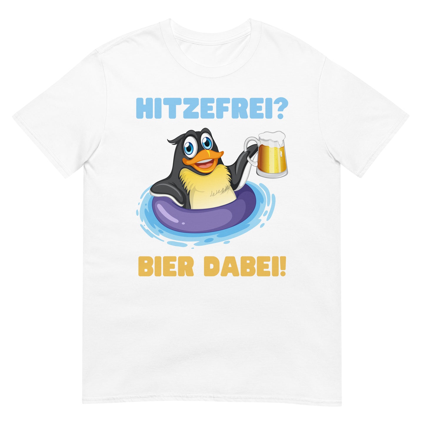 Hitzefrei? Bier dabei! Pinguin T-Shirt