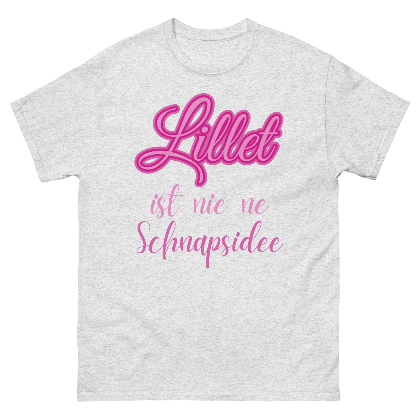 Lillet ist nie ne Schnapsidee Wildberry T-Shirt