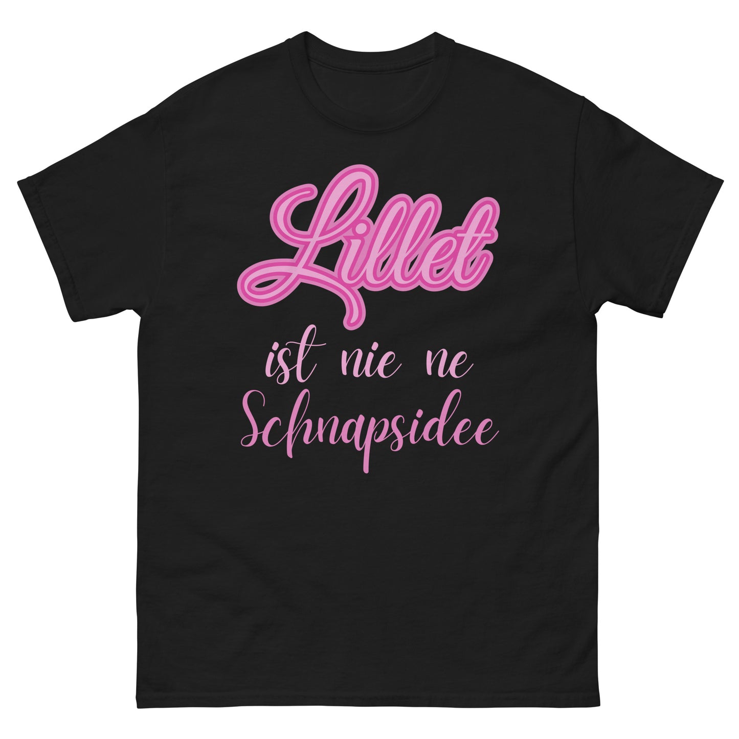 Lillet ist nie ne Schnapsidee Wildberry T-Shirt