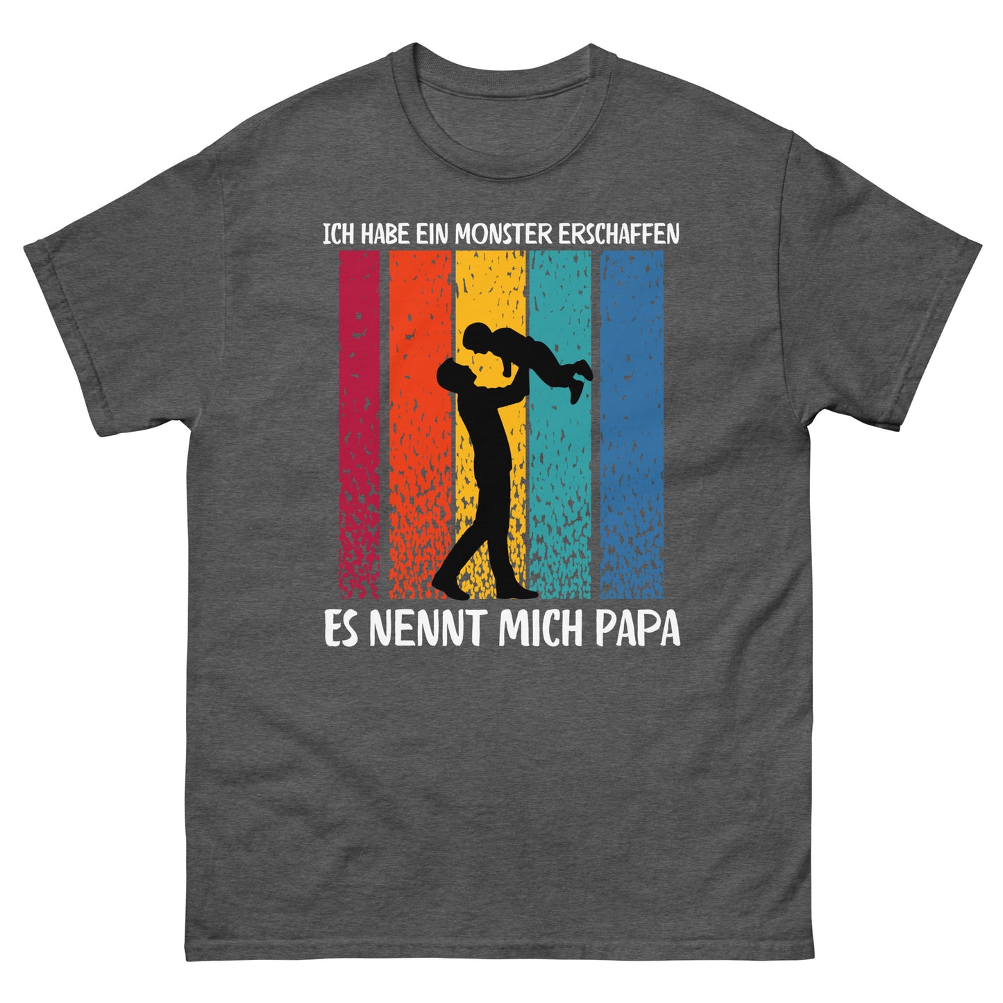 Ich habe ein Monster erschaffen Papa Vater T-Shirt