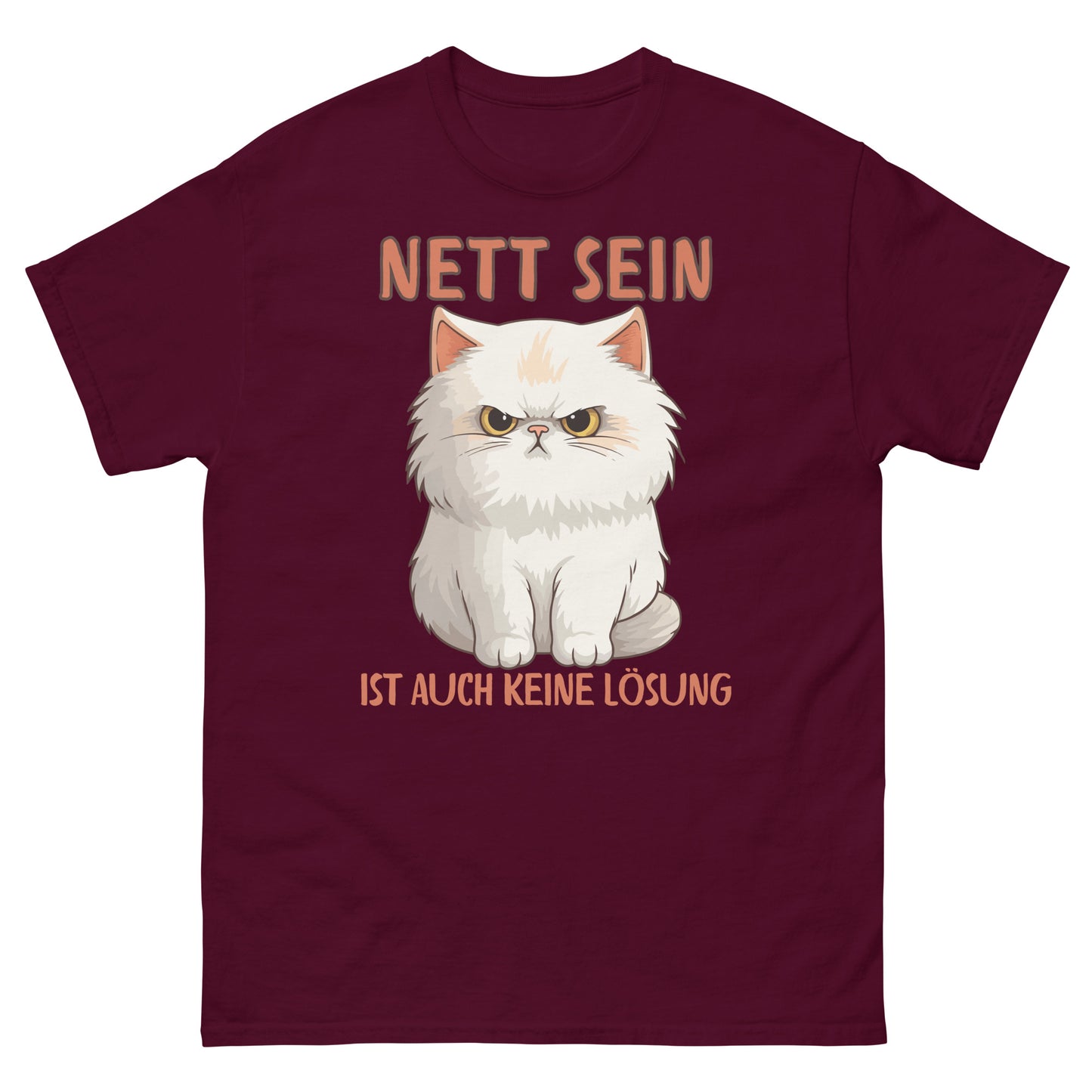 Nett sein ist auch keine Lösung T-Shirt