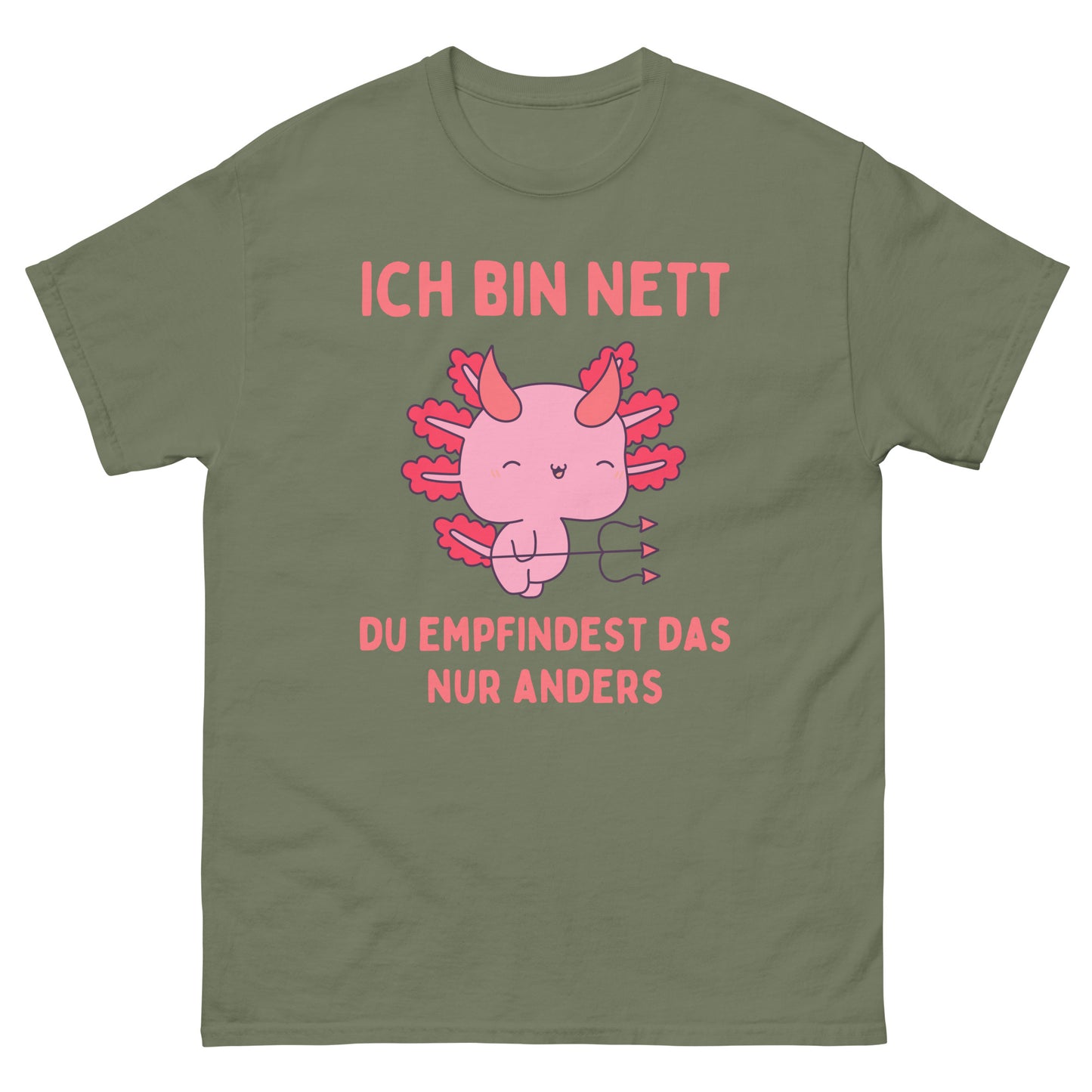 Ich bin nett du empfindest das nur anders Teufel T-Shirt