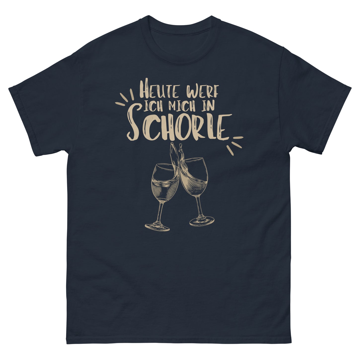 Heute werf ich mich in Schorle Wein Wortspiel T-Shirt