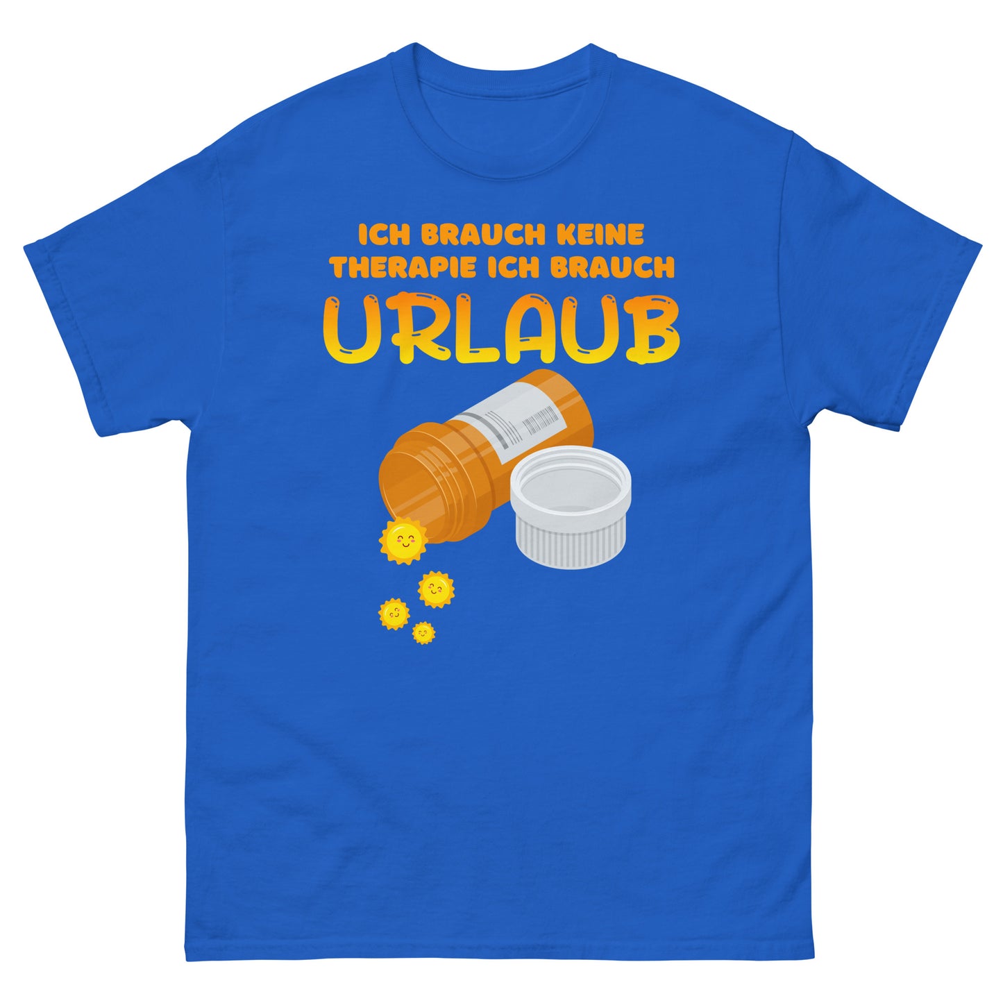 ich brauch keine Therapie ich brauch Urlaub T-Shirt