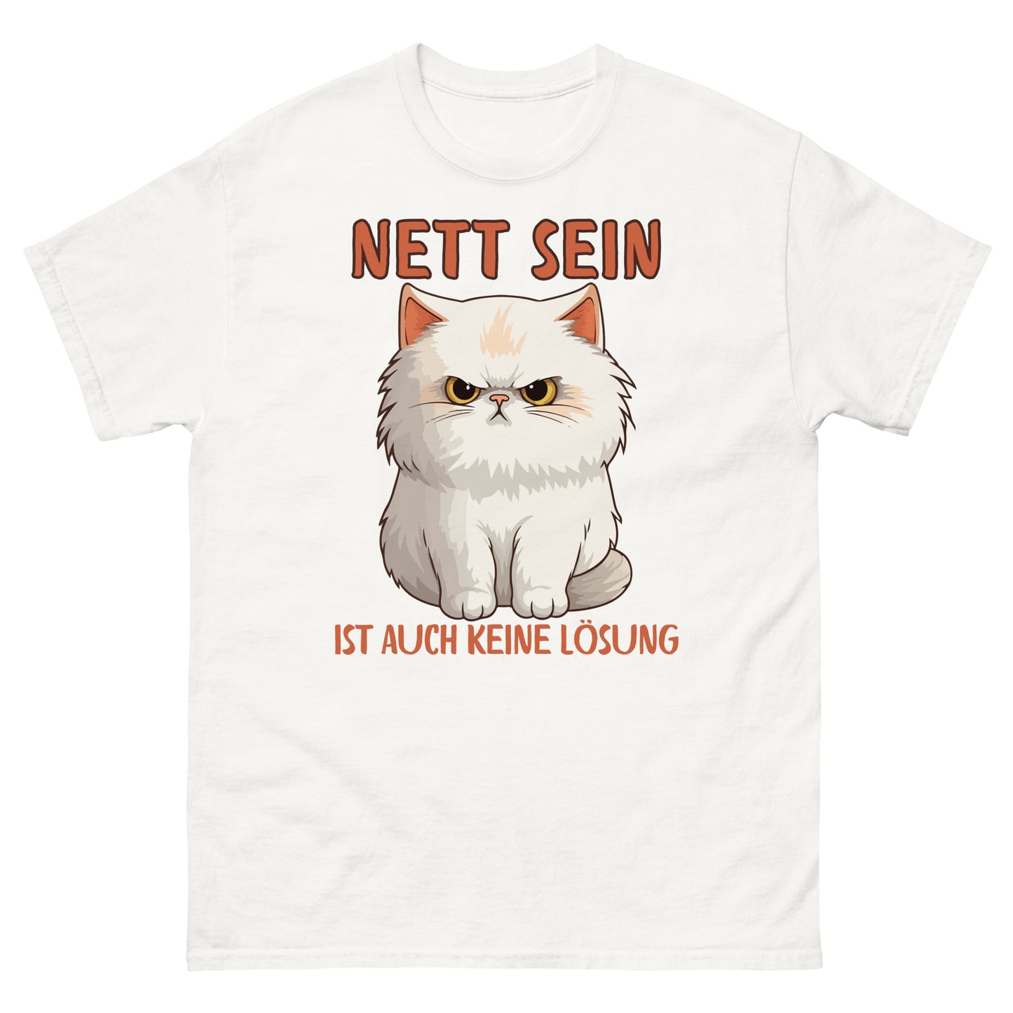 Nett sein ist auch keine Lösung T-Shirt