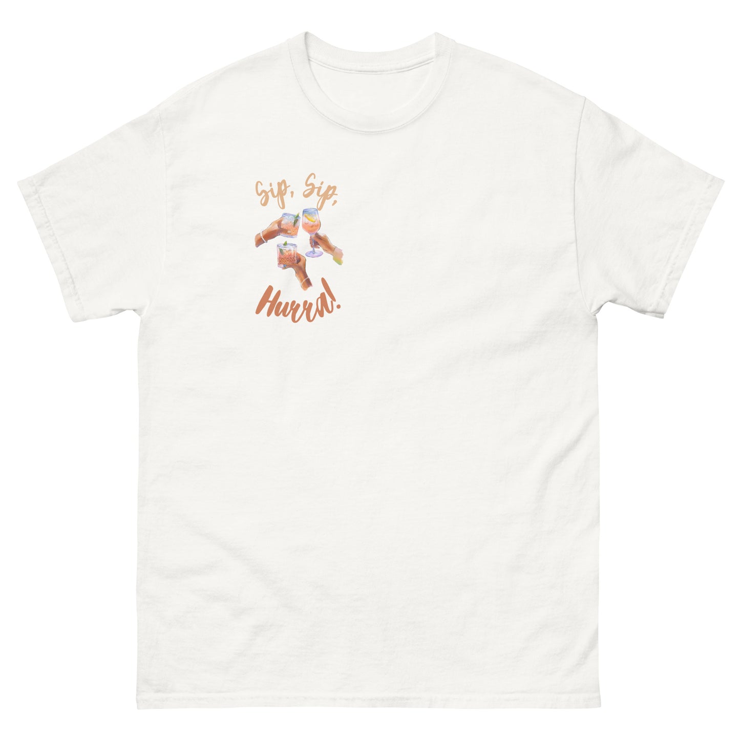 Sip, Sip, Hurra! Cheers T-Shirt