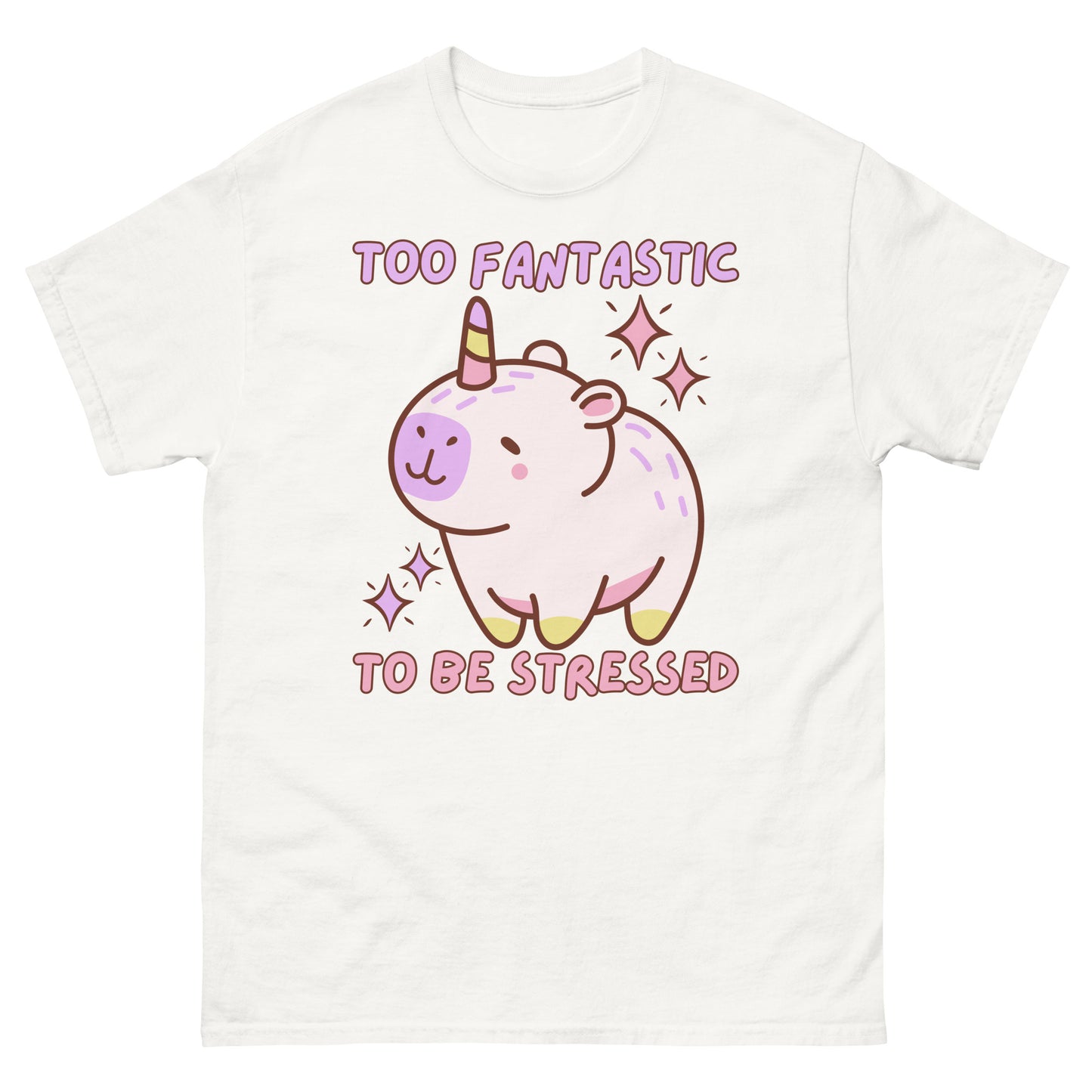 Too Fantastic To Be Stressed Capybara Einhorn T-Shirt
