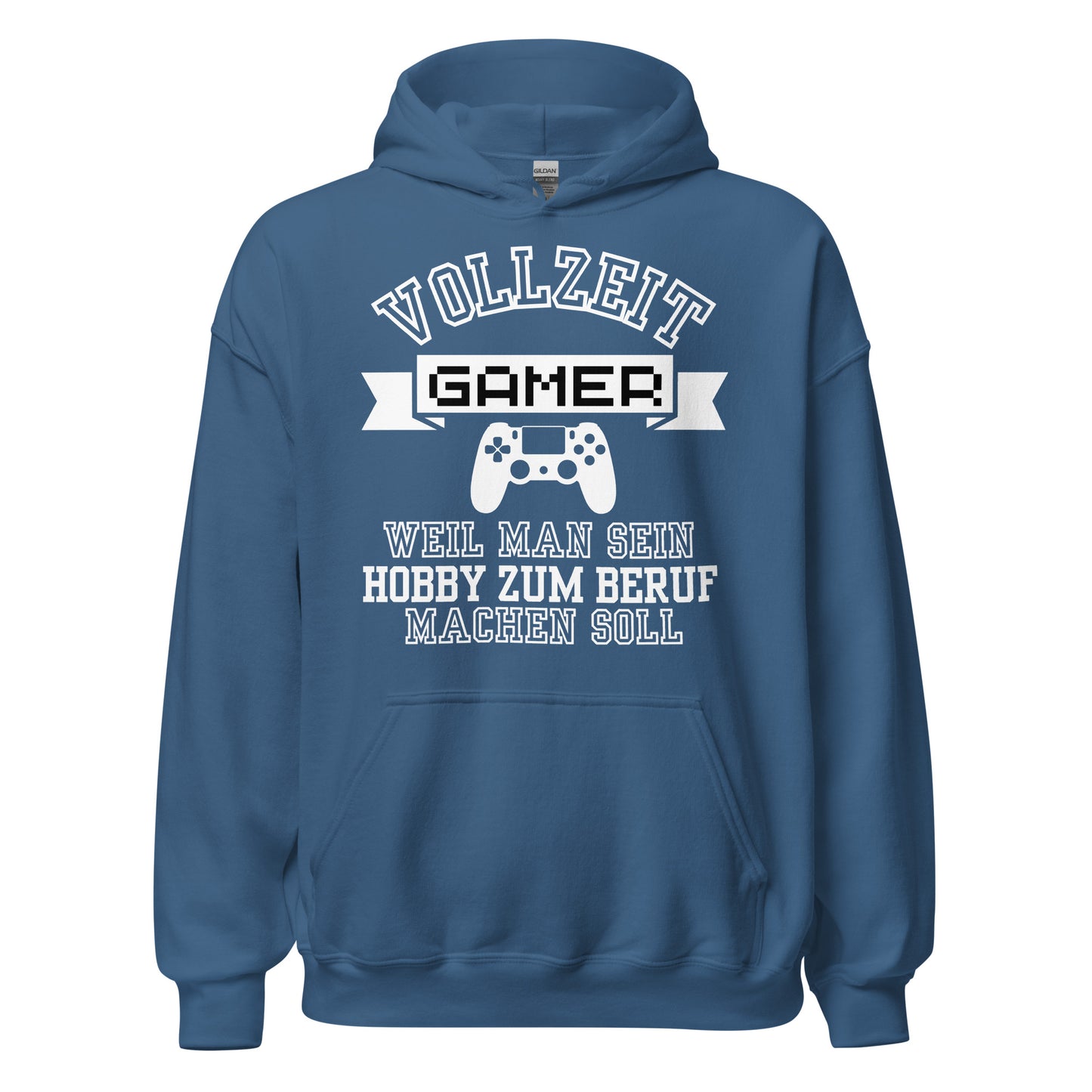 Vollzeit Gamer weil man sein Hobby zum Beruf machen sollte Zocker E-Sport Hoodie Kapuzenpullover