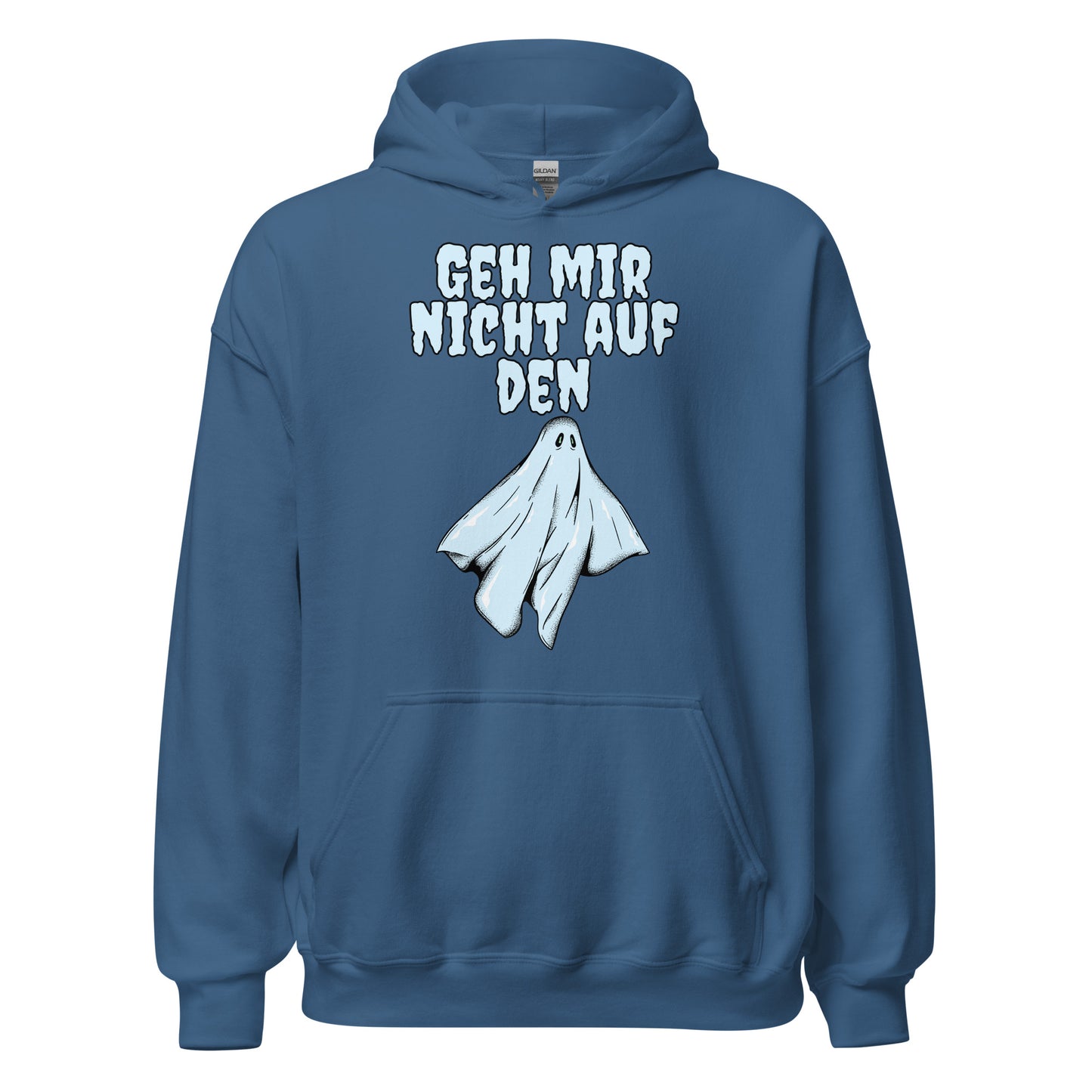Geh mir nicht auf den Geist Hoodie Kapuzenpullover