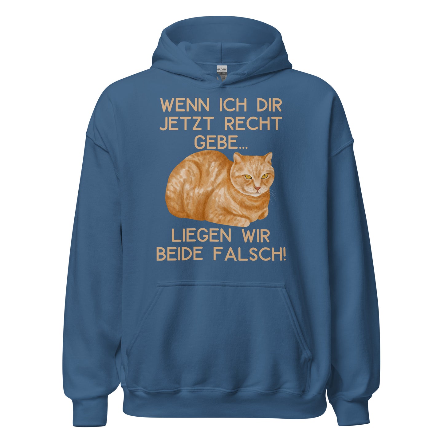 Wenn ich dir Recht gebe liegen wir beide falsch Katzen Hoodie Kapuzenpullover