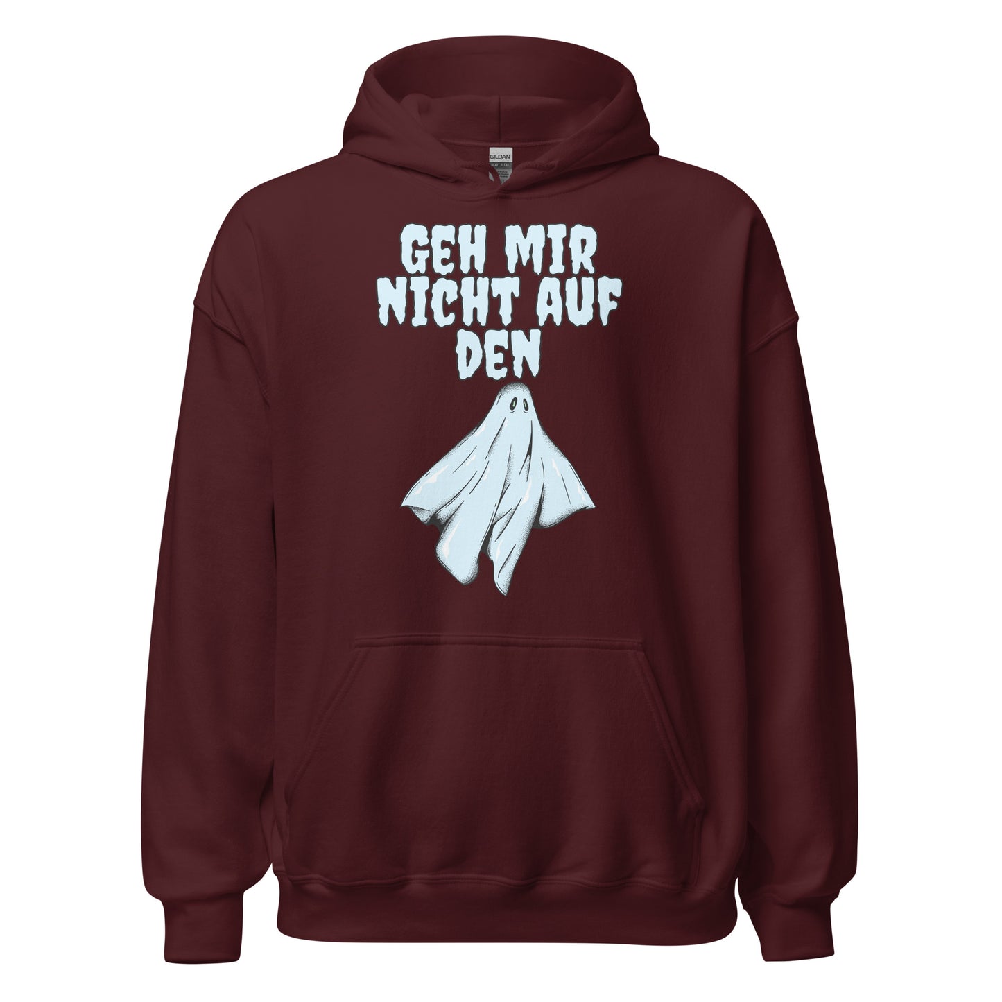 Geh mir nicht auf den Geist Hoodie Kapuzenpullover
