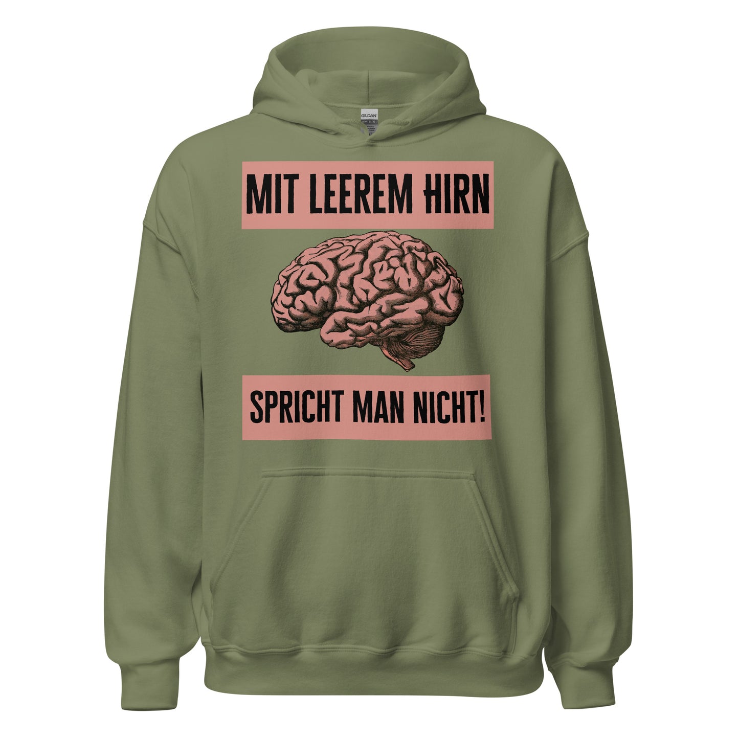 Mit Leerem Hirn Spricht Man Nicht Kapuzenpullover