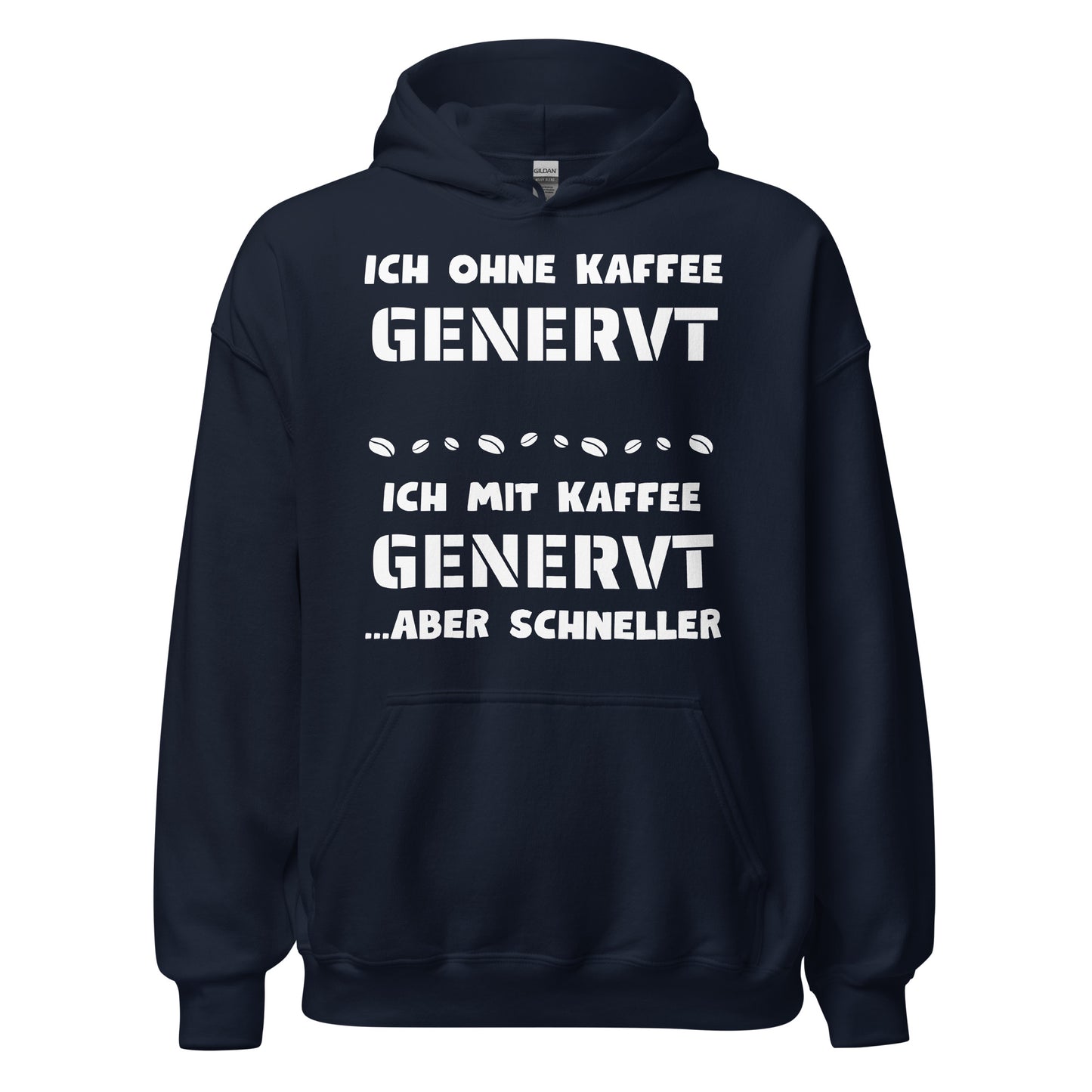 Ich Ohne Kaffee Genervt Ich Mit Kaffee Genervt Aber Schneller Kapuzenpullover