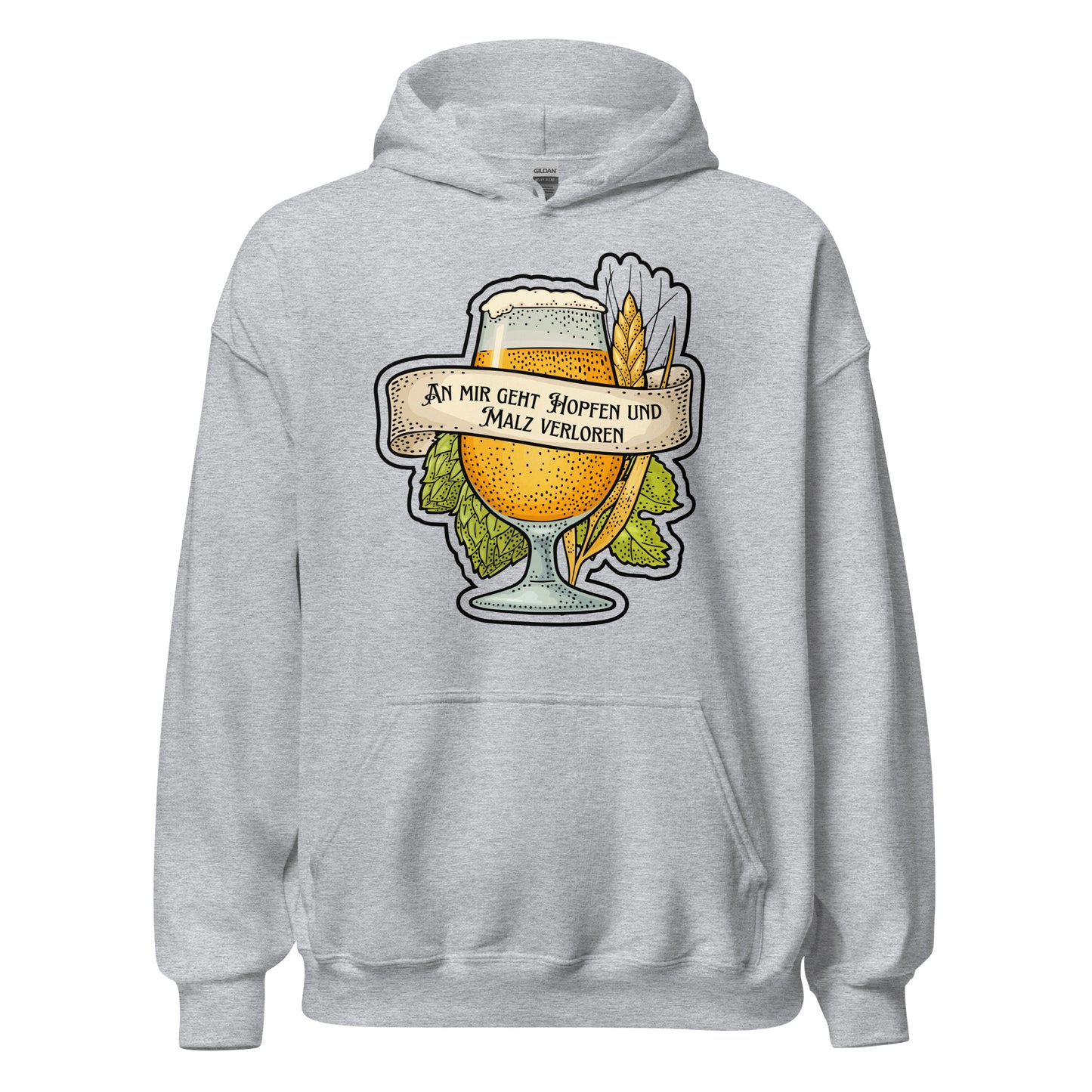 An mir geht Hopfen und Malz verloren Bier Hoodie Kapuzenpullover