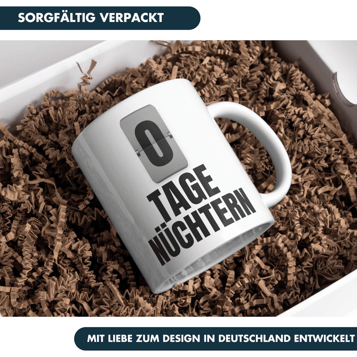 0 Tage Nüchtern Alkohol Selbstironie Kaffee Tasse