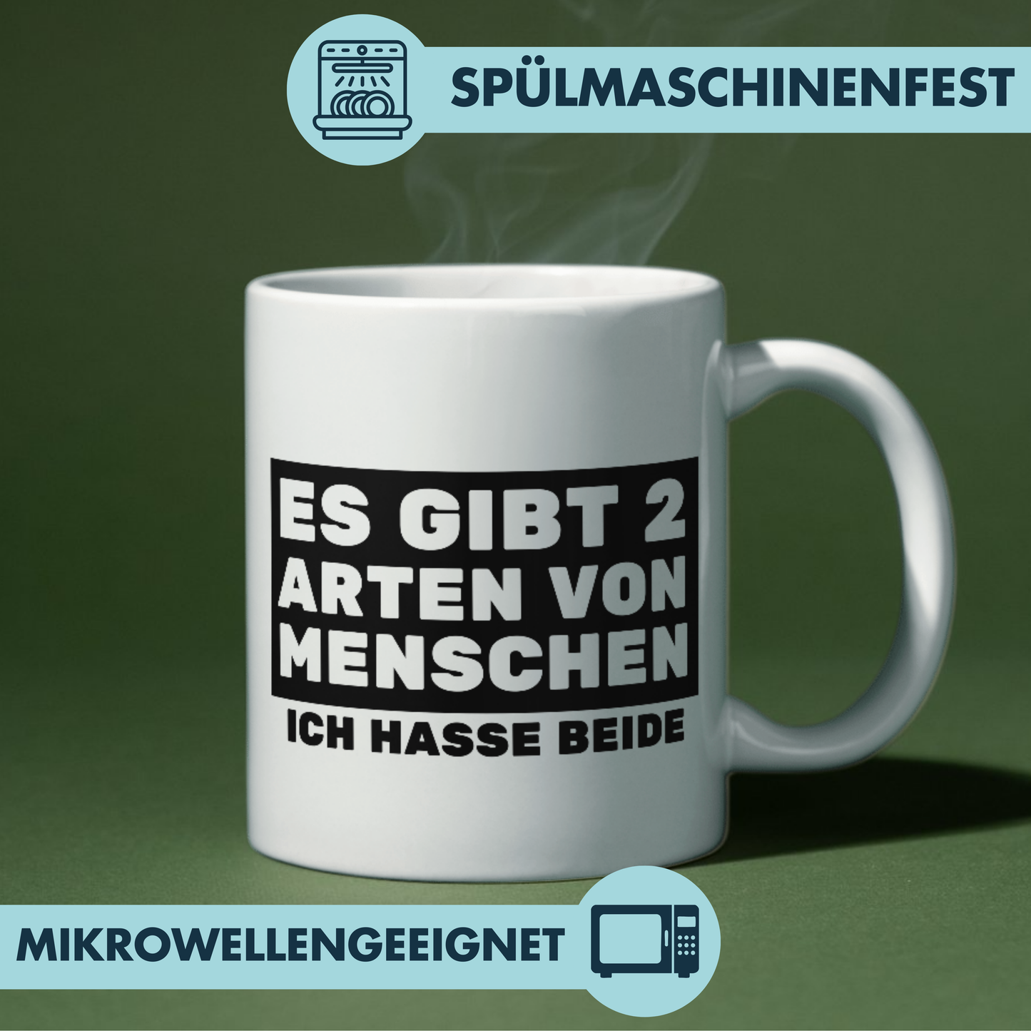 Es Gibt 2 Arten von Menschen - Ich Hasse Beide Kaffee Tasse