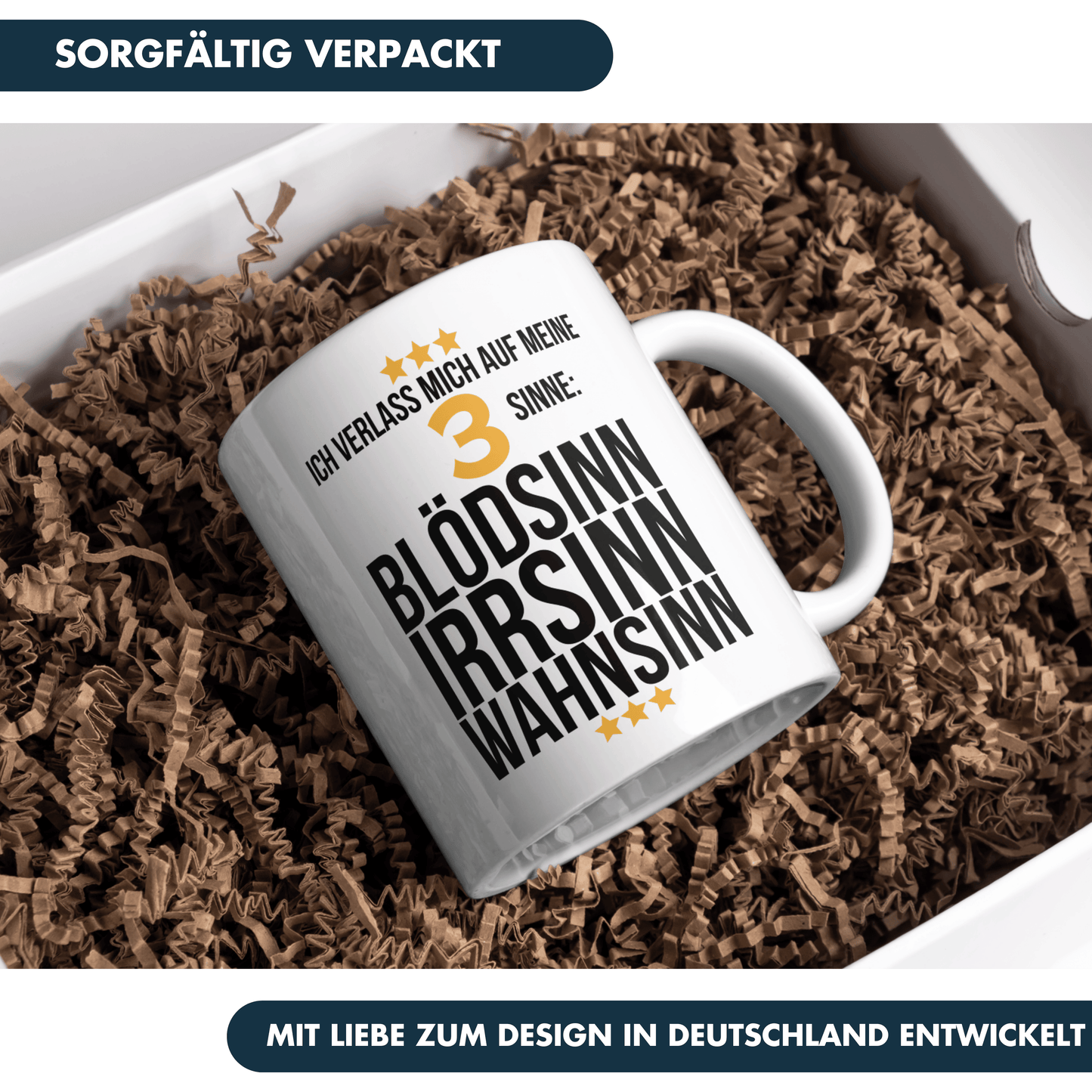 Ich Verlass Mich Auf Meine 3 Sinne: Blödsinn Irrsinn Wahnsinn Kaffee Tasse