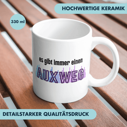 Es Gibt Immer Einen AUXweg DJ Tontechniker Kaffee Tasse