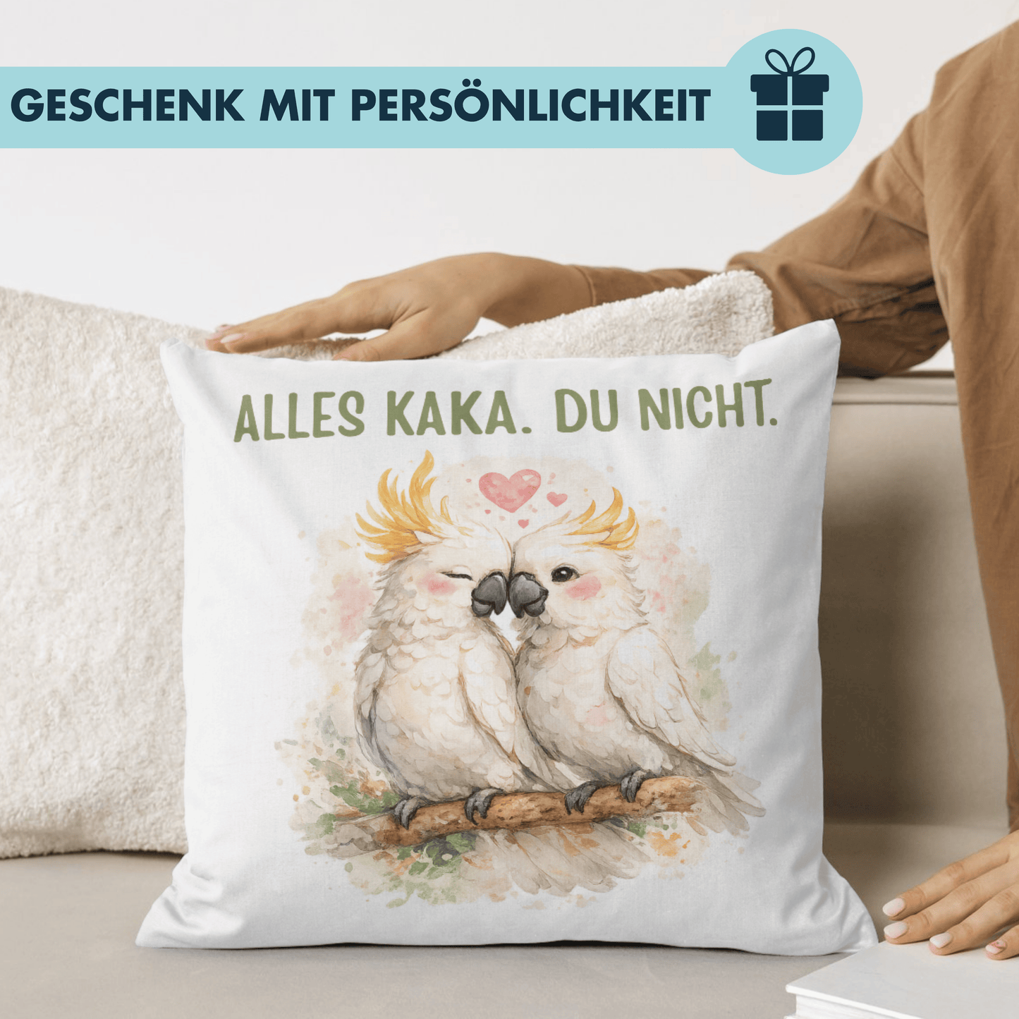 Alles Kaka Du Nicht Liebe Deko Kissen