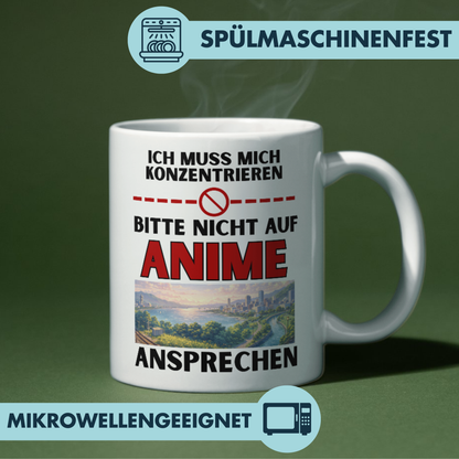 Ich Muss Mich Konzentrieren Bitte Nicht Auf Anime Ansprechen Kaffee Tasse