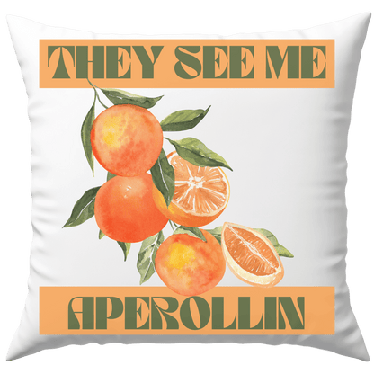 They See Me Aperollin Spritz Cocktail Deko Kissen