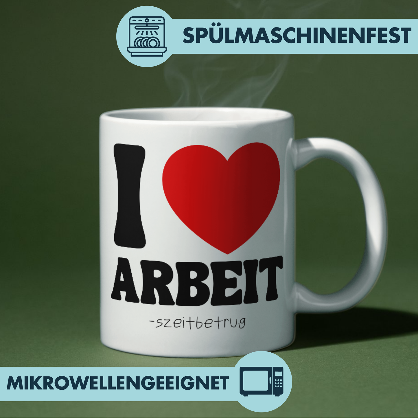 I Love Arbeit Arbeitszeitbetrug Kaffee Tasse