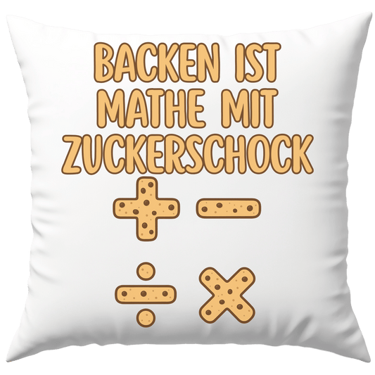Backen Ist Mathe Mit Zuckerschock Deko Kissen