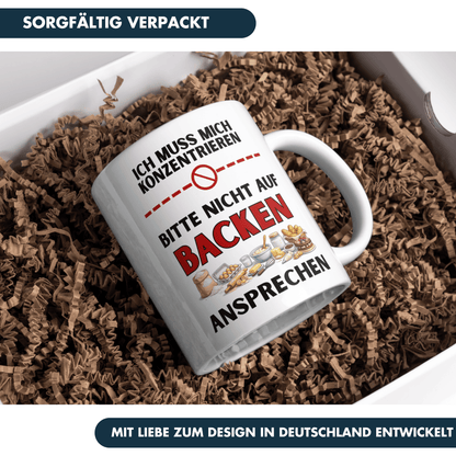 Ich Muss Mich Konzentrieren Bitte Nicht Auf Backen Ansprechen Kaffee Tasse