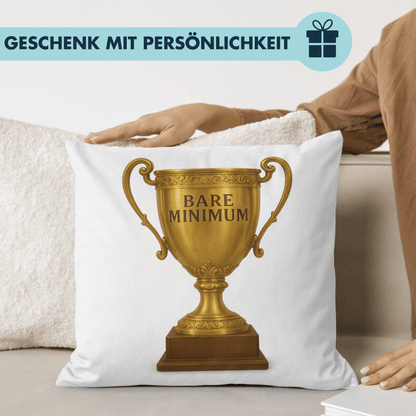 Bare Minimum Pokal Meme Deko Kissen