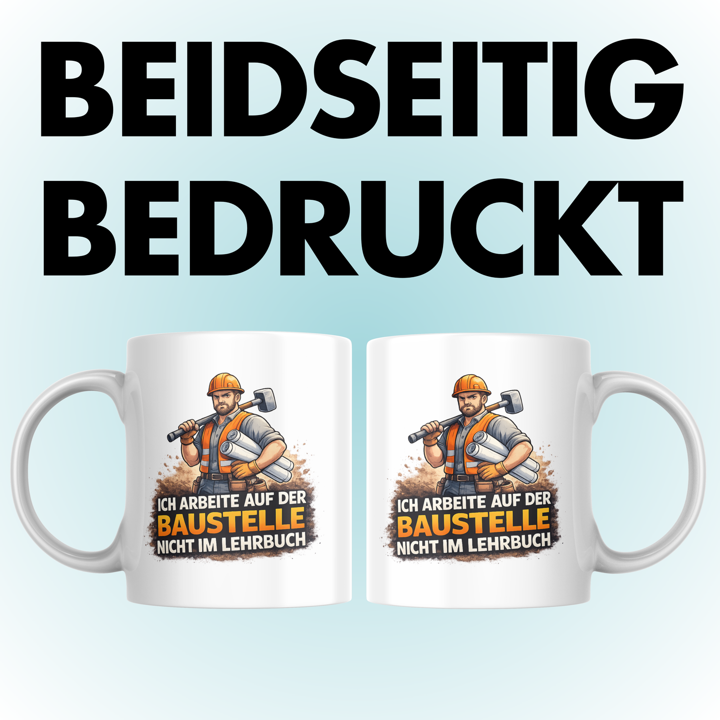 Ich Arbeite Auf Der Baustelle Nicht Im Lehrbuch Spruch Kaffee Tasse