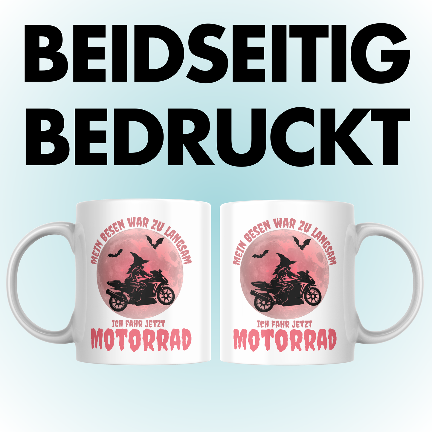Mein Besen War Zu Langsam Ich Fahr Jetzt Motorrad Hexe Kaffee Tasse