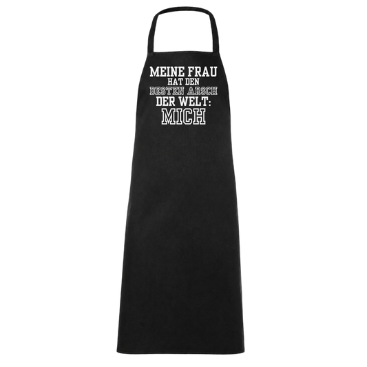 Meine Frau Hat Den Besten Arsch Der Welt: Mich Schürze