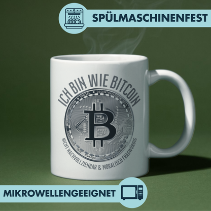 Ich Bin Wie Bitcoin Nicht Nachvollziehbar Und Moralisch Fragwürdig Kaffee Tasse