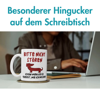 Bitte Nicht Stören Ich Bin Wirklich So Genervt Wie Ich Aussehe Dackel Kaffee Tasse