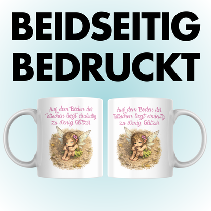 Auf Dem Boden Der Tatsachen Liegt Eindeutig Zu Wenig Glitzer Kaffee Tasse