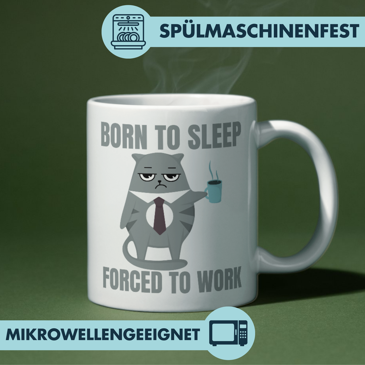 Born To Sleep Forced To Work Katzen Kaffee Tasse