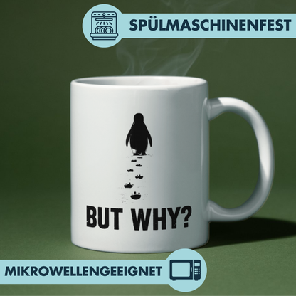 But Why Pinguin Minimalistisch Kaffee Tasse