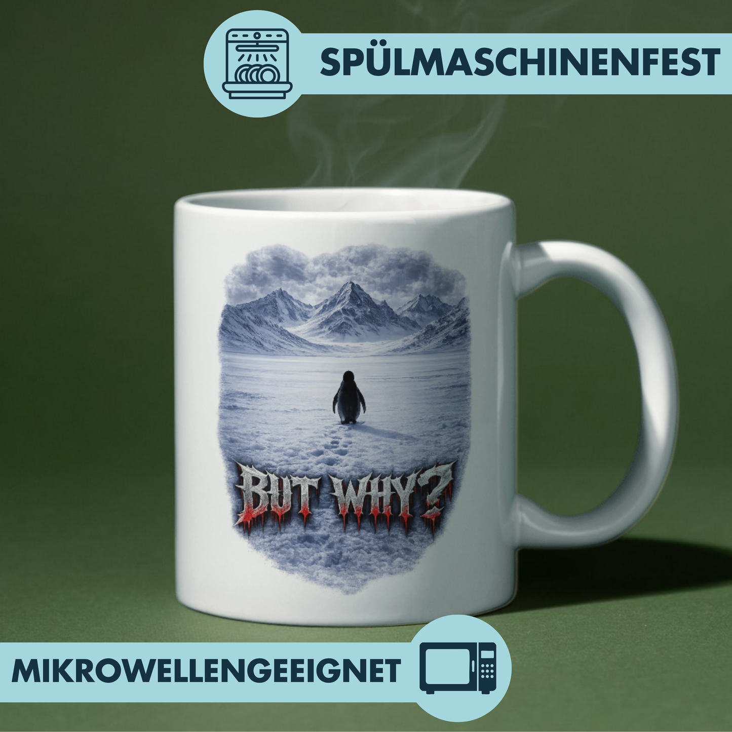 But Why? Pinguin Meme Kaffee Tasse