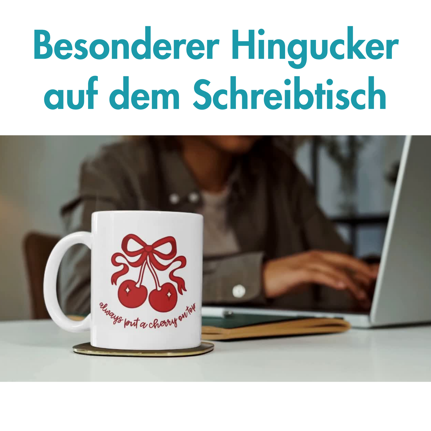 Always Put A Cherry On Top Kirsche Schleife Kaffee Tasse