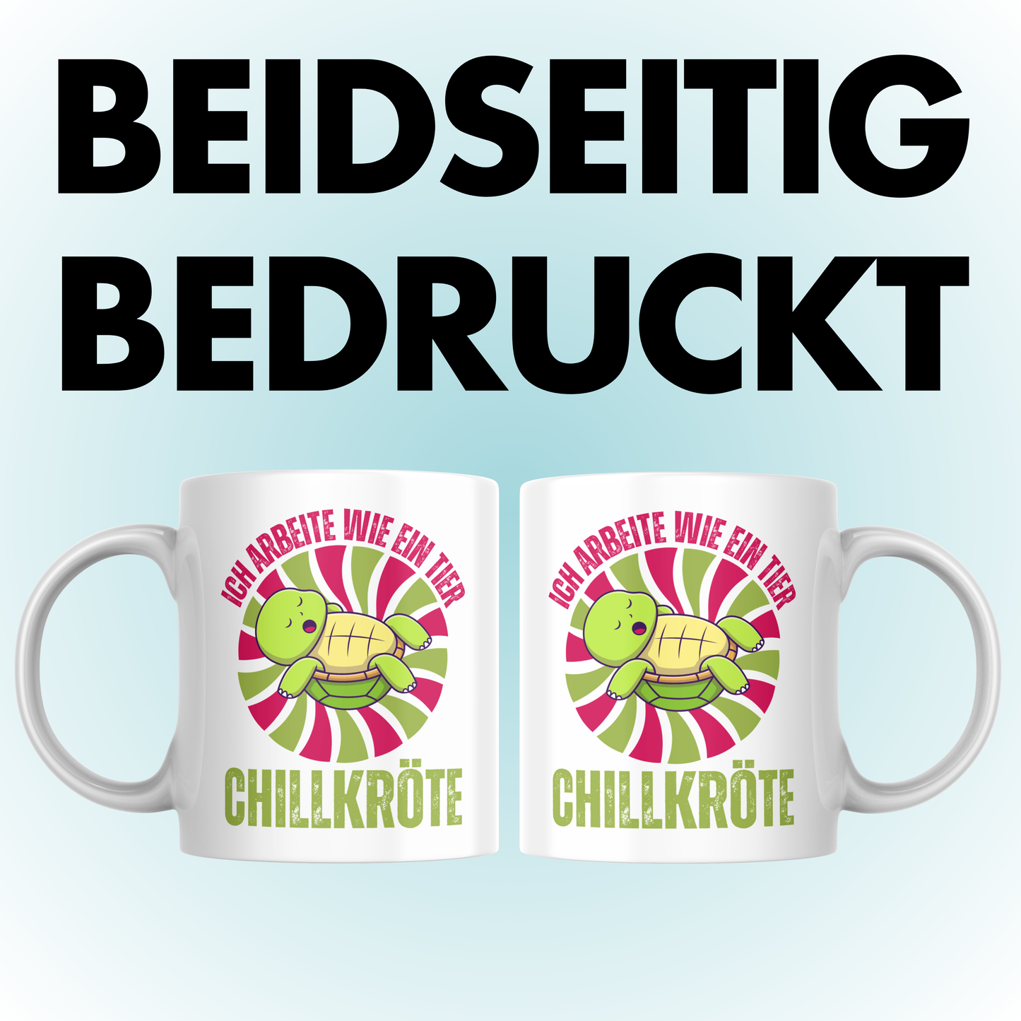 Ich Arbeite Wie Ein Tier Chillkröte Wortspiel Kaffee Tasse